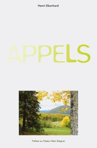 Appels 1000000070408, appels, 12, douze, prédications, du, pasteur, henri, eberhard, éditions, ace, association, des, compagnons, pour, l’évangile