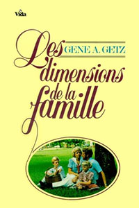 Les dimensions de la famille 9780829710533, les, dimensions, de, la, famille, gene, getz, éditions, vida