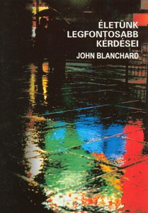 9780852343586, questions, fondamentales, en, hongrois, ultimate, questions, john, blanchard, éditions, europresse, évangélisation
