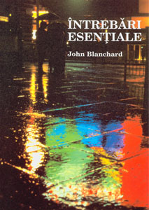 9780852343609, questions, fondamentales, en, roumain, ultimate, questions, john, blanchard, éditions, europresse, évangélisation