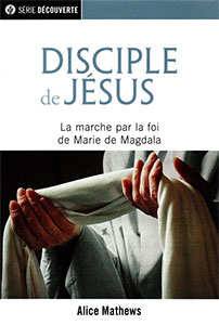 9781604857726, disciple de jésus, alice mathews