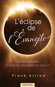 9781914156243, l’éclipse de l’évangile, frank allred