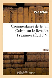 9782011870261, commentaires, psaumes, jean calvin