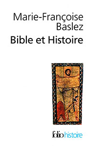 9782070424184, bible et histoire, marie-françoise baslez