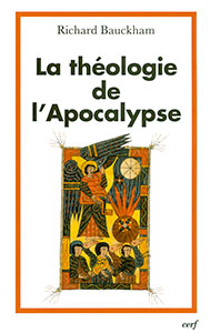 La théologie de l’Apocalypse 9782204081207, théologie, apocalypse, richard bauckham