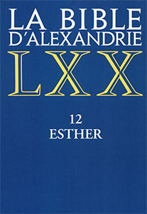 9782204095815, bible d’alexandrie, lxx, esther