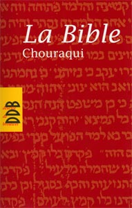 La Bible Chouraqui 9782220058115, la, bible, andré, chouraqui, éditions, ddb, desclée, de, brouwer