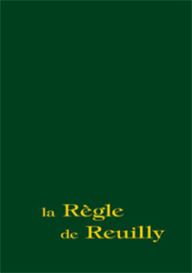La Règle de Reuilly 9782354791544, règle, reuilly