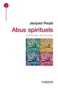 9782356140890, abus spirituels, jacques poujol