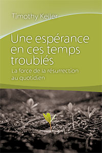 9782358431545, espérance, résurrection, timothy keller