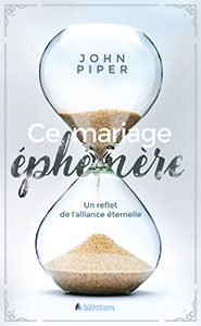 9782362493959, mariage éphémère, john piper