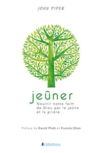 9782362494338, jeûner, prière, john piper