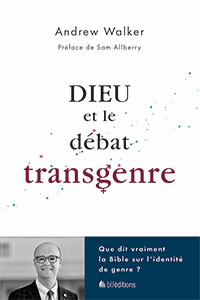 9782362495960, débat transgenre, identité, andrew walker