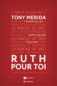9782362497834, ruth, commentaire, tony merida