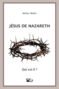 9782722202740, jésus de nazareth, arthur wallis