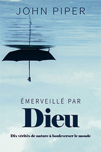 9782722204034, émerveillé par dieu, john piper
