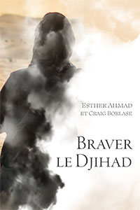 9782722204362, braver le djihad, esther ahmad