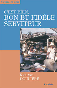 9782755000405, fidèle serviteur, richard doulière