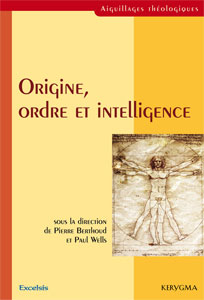 9782755001082, origine, intelligence, pierre berthoud