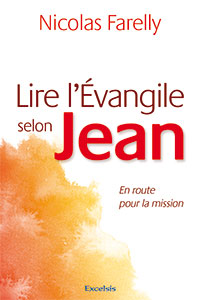 9782755003147, évangile selon jean, nicolas farelly