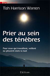 9782755004779, prier, ténèbres, tish harrison warren