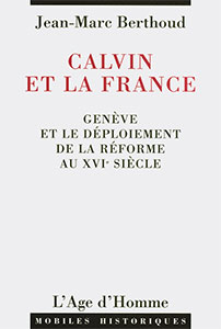 9782825112694, calvin, jean-marc berthoud