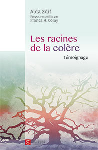 9782826020455, racines, colère, aïda zdif