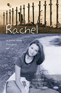 9782826033967, rachel, le, journal, intime, d’une, jeune, martyre, massacres, au, lycée, de, columbine, colorado, denver, usa, united, states, of, america, états-unis, éua, amérique, du, nord, témoins, témoignages, éditions, mb, la, maison, de, la bible, beth, nimmo, darrell, scott, collection, vécu, biographies
