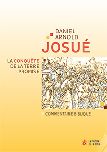9782826040132, josué, daniel arnold, commentaire biblique