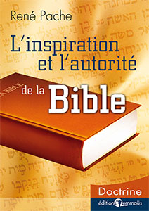 9782828700270, l’inspiration, et, l’autorité, de, la, bible, rené, pache, éditions, emmaus