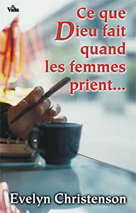 9782847000313, prière, femmes, evelyn christenson