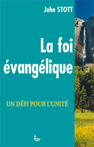 9782850314094, foi évangélique, john stott