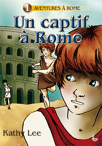 9782850316784, captif, rome, kathy lee