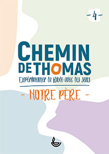 9782850319020, chemin de thomas, notre père