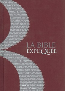 La Bible expliquée bibles, formats, familial, bibles, options, rigide, bibles, formats, etude, francais, courant, bibles, formats, deuterocanoniques, biblio, sbf, abf, 9782853000338