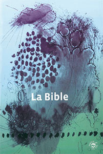 La Bible, version Parole de Vie. Illustrations de Annie Valloton 9782853001526, la bible illustrée, annie valloton