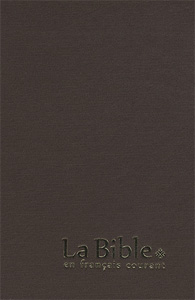 9782853002219, la, bible, en, version, français, courant, gros, caractères, couverture, rigide, marron, éditions, biblio, sbf, société, biblique, française, fc, pour, personnes, âgées, vieilles, vieux