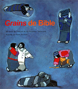 9782853005289, grains, de, bible, kees, de, kort