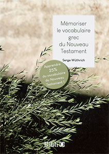 9782853007160, mémoriser, grec, serge wüthrich