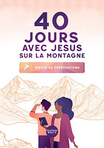 40 jours avec Jésus sur la montagne 9782853009324, jésus, prédication, caroline schrumpf