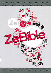 Ze Bible avec deutérocanoniques 9782853009997, zebible, jeunes