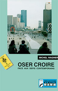 9782853041355, oser, croire
