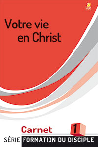 9782863141618, votre vie en christ, carnet 1, design for discipleship, collection série formation du disciple, éditions farel