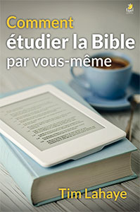 9782863142110, comment étudier la bible par vous-même, how to study the bible for yourself, tim lahaye, éditions farel