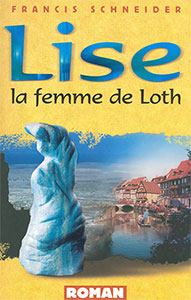 9782863142295, lise, la, femme, de, loth, francis, schneider