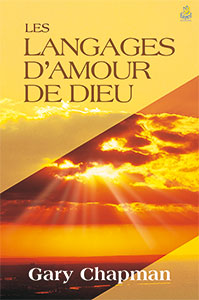 9782863142899, les langages d’amour de dieu, god speaks your love language, gary chapman, éditions farel