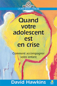 9782863142936, quand votre adolescent est en crise, comment accompagner votre enfant, when you are living with a troubled teen, david hawkins, collections un psy dans la poche, éditions farel, cook communications ministries