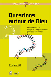 9782863143810, questions autour de dieu, les questions les plus fréquemment posées sur la foi, raphaël anzenberger, pierre-sovann chauny, aurélien lang, matthieu sanders, yohann tourne, florent varak, daniel wittmann, collection question suivante, éditions farel, gbu, groupes bibliques universitaires, évangélisation