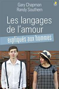 9782863144688, les langages de l’amour expliqués aux hommes, the five love languages for men, gary chapman, randy southern, éditions farel