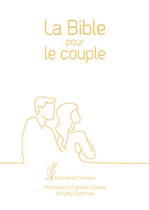 9782863144862, la bible pour le couple, version du semeur 2015, méditations et guides d’étude de gary chapman, couverture rigide blanche, tranche dorée, éditions farel, excelsis, xl6